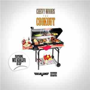 Chevy Woods - The Cookout FLAC