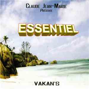 Claude Jean Marie - Essentiel Vakan's FLAC