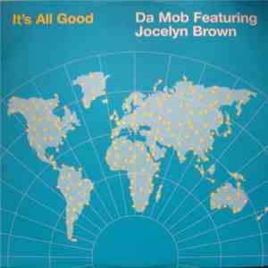 Da Mob - It's All Good FLAC