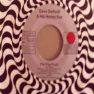 Dave Daffodil & His Honey Sax - Flip-Flap-Flush / Harum-Scarum FLAC