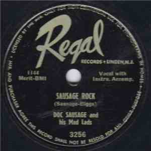 Doc Sausage And His Mad Lads - Sausage Rock / I've Been A Bad Boy FLAC