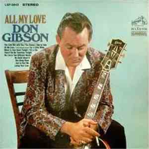 Don Gibson - All My Love FLAC