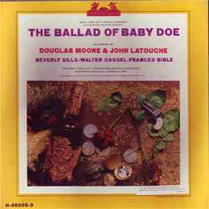 Douglas Moore & John Latouche - The Ballad Of Baby Doe FLAC