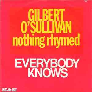 Gilbert O'Sullivan - Nothing Rhymed / Everybody Knows FLAC