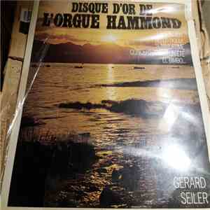 Gérard Seiler - Disques D'Or De L'orgue Hammond FLAC