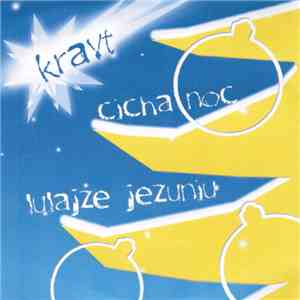 Kravt - Cicha Noc / Lulajże Jezuniu FLAC