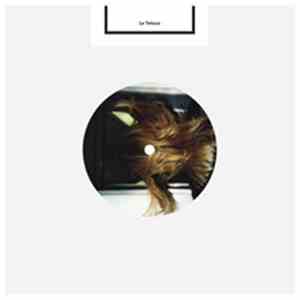 Le Tetsuo - Sometimes I'm Walking Around I Feel Like I'm Going To Open Up And Crack FLAC