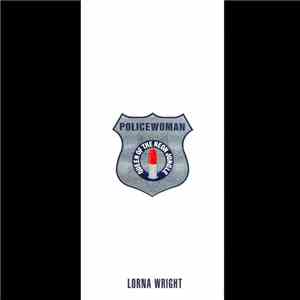Lorna Wright - Policewoman (Queen Of The Neon Jungle) FLAC