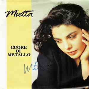 Mietta - Cuore Di Metallo FLAC