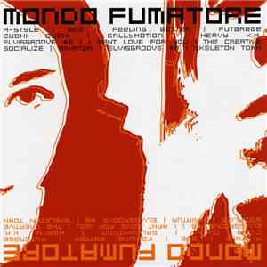 Mondo Fumatore - Mondo Fumatore FLAC