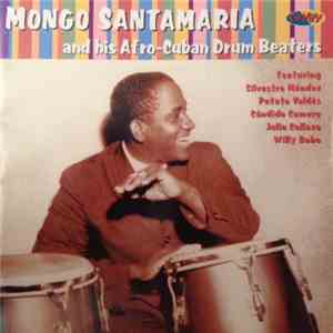 Mongo Santamaria - Mongo Santamaria And His Afro-Cuban Drum Beaters FLAC