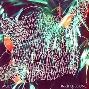 Muc J - Inrtfcl Squnc FLAC