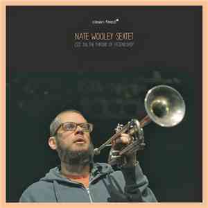 Nate Wooley Sextet - (Sit In) The Throne Of Friendship FLAC