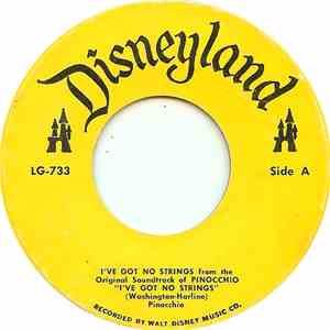 Pinocchio  / Jiminy Cricket - I've Got No Strings / How Pinocchio Learned That Lies Are As Plain As The Nose On Your Face FLAC