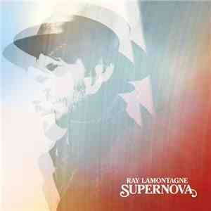 Ray Lamontagne - Supernova FLAC