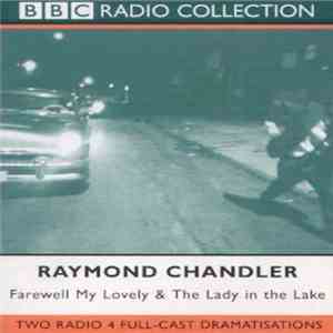 Raymond Chandler - Farewell My Lovely & The Lady In The Lake FLAC