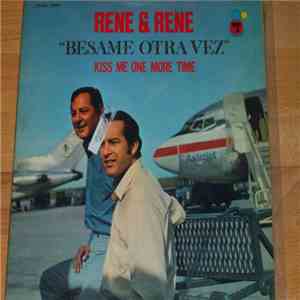 Rene & Rene - Besame Otra Vez FLAC