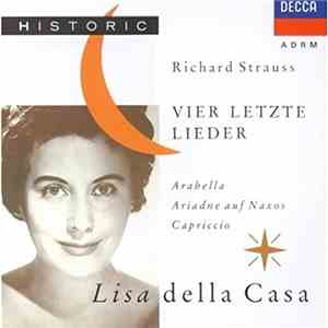Richard Strauss, Lisa Della Casa, Wiener Philharmoniker, Karl Böhm, Rudolf Moralt, Heinrich Hollreiser - Lisa Della Casa Sings Richard Strauss FLAC