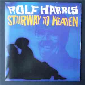 Rolf Harris / The Australian Doors Show - Stairway To Heaven FLAC