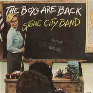 Stone City Band - The Boys Are Back FLAC