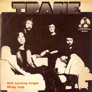 Trane  - Still Burning Bright FLAC