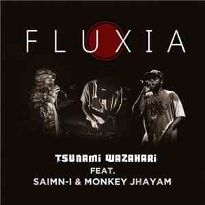 Tsunami Wazahari - Fluxia FLAC