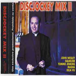 Various - Discjockey Mix II FLAC