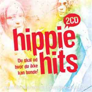 Various - Du skal ud hvor du ikke kan bunde! Hippie hits FLAC