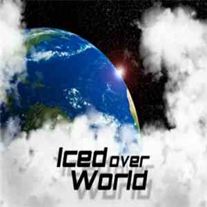 Various - Iced Over World FLAC
