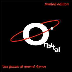Various - Orbital - The Planet Of Eternal Dance FLAC