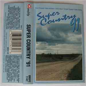 Various - Super Country '91 FLAC