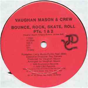 Vaughan Mason & Crew / Young & Company - Bounce, Rock, Skate, Roll / I Like (What You're Doing To Me) FLAC