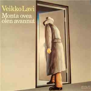 Veikko Lavi - Monta Ovea Olen Avannut FLAC