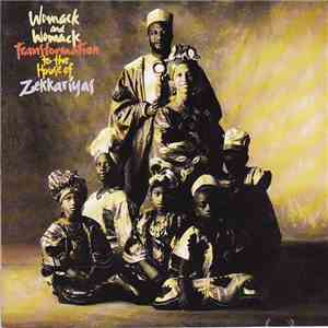 Womack & Womack - Transformation To The House Of Zekkariyas FLAC