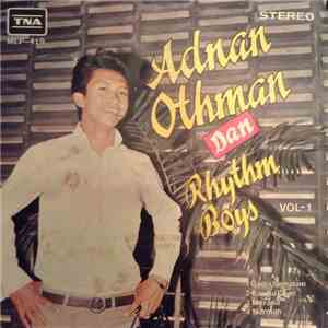 Adnan Othman dan Rhythm Boys - Rhythm Boys Vol-1 FLAC