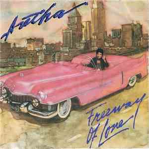Aretha Franklin - Freeway Of Love FLAC