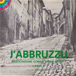 Associazione Corale "Gran Sasso" - J'Abbruzzu FLAC