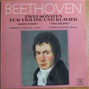 Beethoven, Christian Ferras, Pierre Barbizet - Zwei Sonaten Für Violine Und Klavier FLAC
