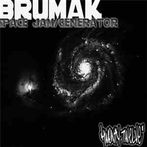 Brumak - Space Jam / Generator FLAC