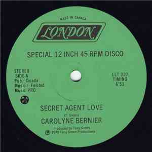 Carolyne Bernier - Secret Agent Love FLAC