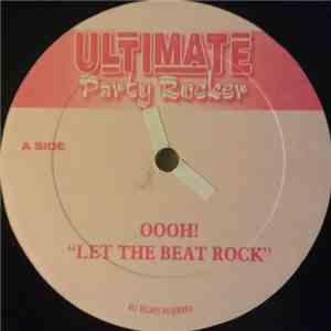 DJ Rob Shock & All Star  - Oooh! "Let The Beat Rock" / Party Anthem 2000 "Push Em Up Don't Stop" FLAC