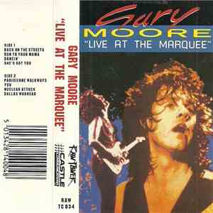 Gary Moore - Live At The Marquee FLAC