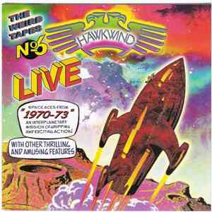 Hawkwind - The Weird Tapes No 6 - Live 1970-73 FLAC