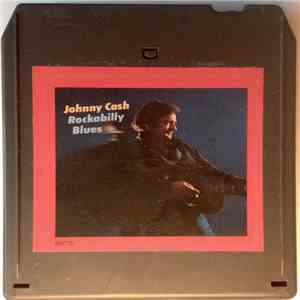 Johnny Cash - Rockabilly Blues FLAC