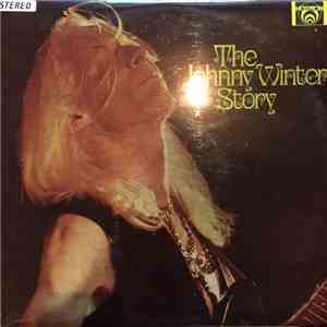 Johnny Winter - The Johnny Winter Story FLAC