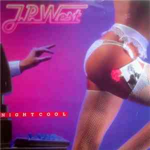 J.P. West - Nightcool FLAC