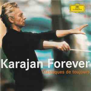 Karajan - Forever // The Greatest Classical Hits FLAC