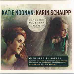 Katie Noonan, Karin Schaupp - Songs Of The Southern Skies FLAC