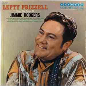 Lefty Frizzell - Sings Songs Of Jimmie Rodgers FLAC