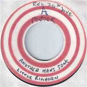 Little Big Horn - Another Man's Song / Just A Game FLAC